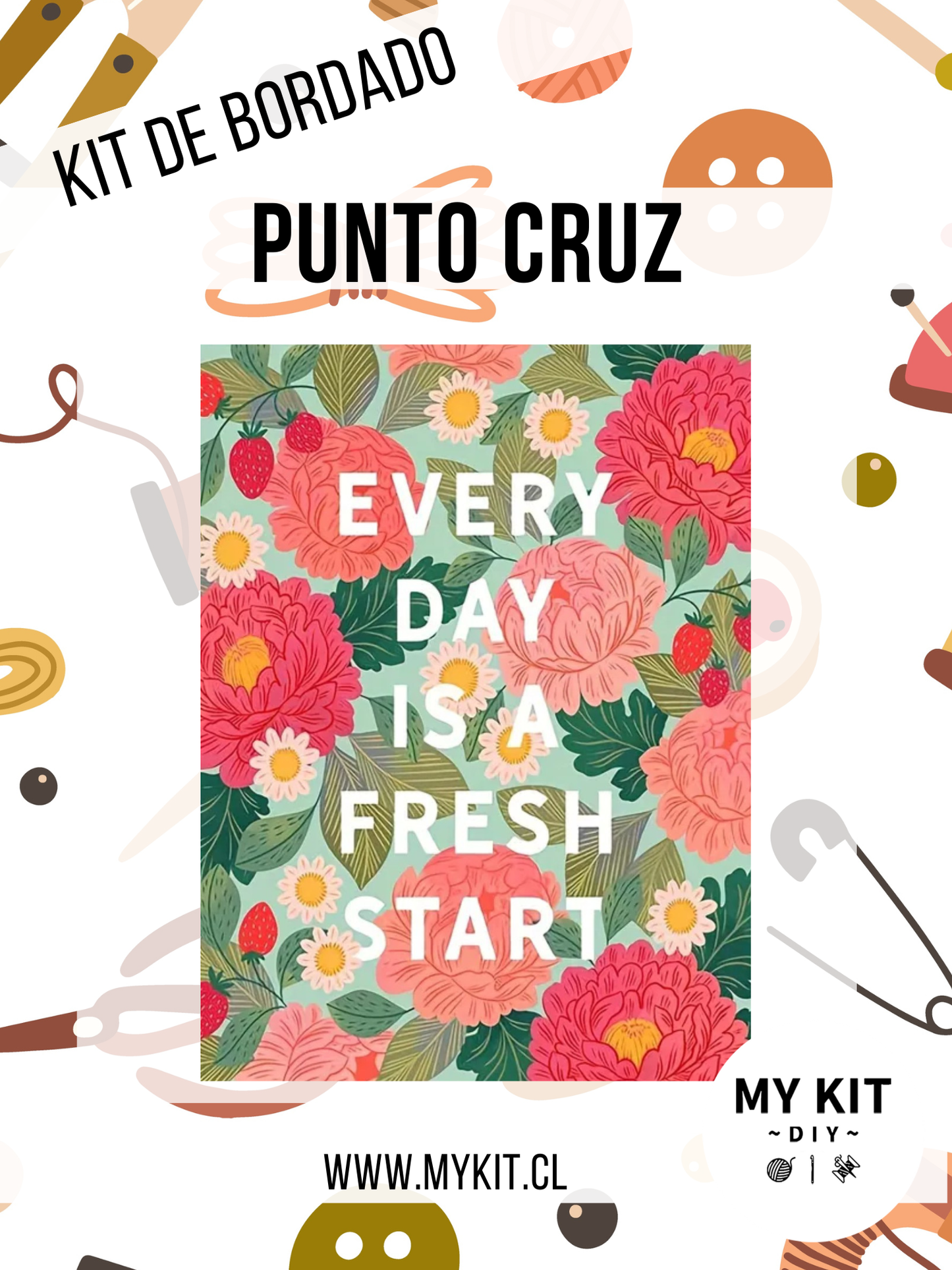 Kit punto cruz - Every day is a fresh start (30x40cm)-11ct